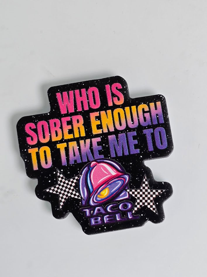 Bogg Bag Charms - Who Is Sober Enough